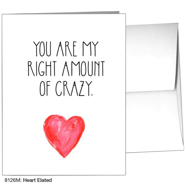 You Are My Right Amount of Crazy – Card