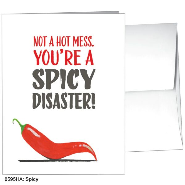 Not a Hot Mess. You’re a Spicy Disaster! – Card
