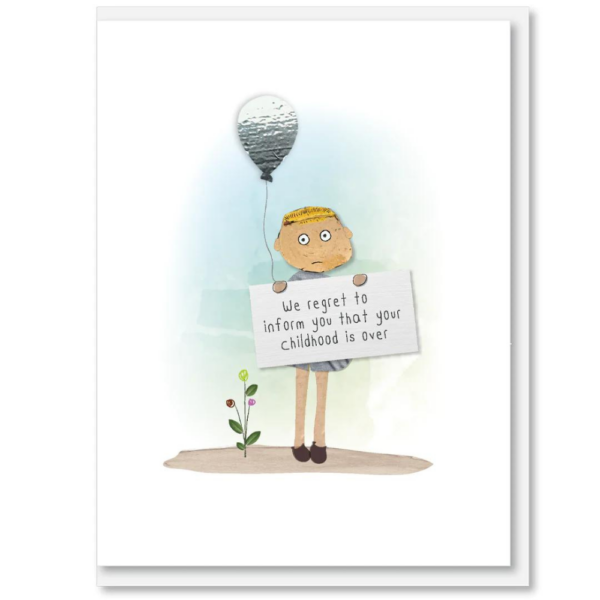 i candy Card Birthday – Your Childhood Is Over