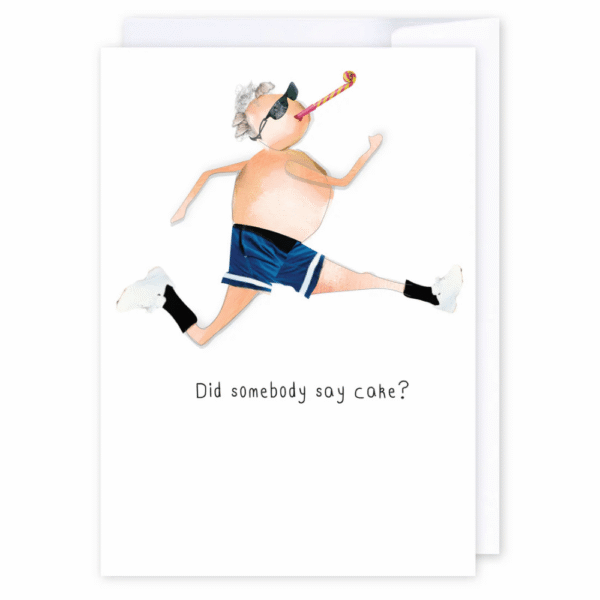 i candy Card Birthday – Did somebody say cake?