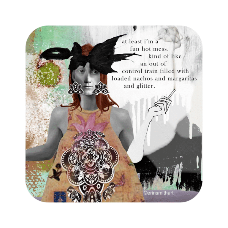 High Cotton Gifts Coaster At Least I’m A Fun Hot Mess
