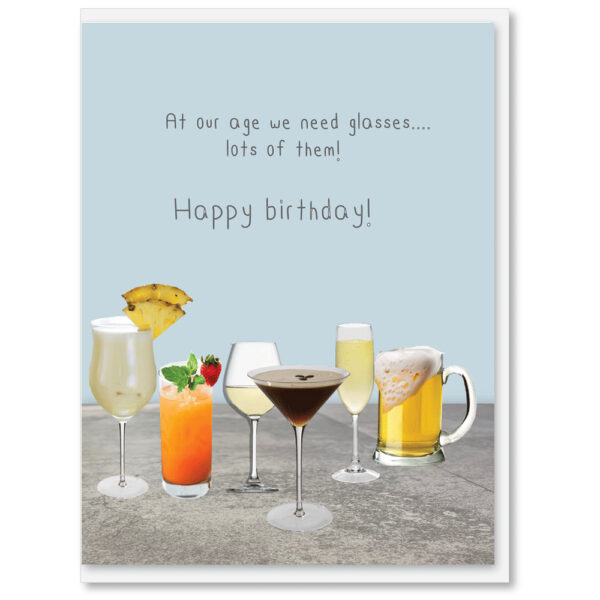 i candy Card Birthday – At our age we need glasses