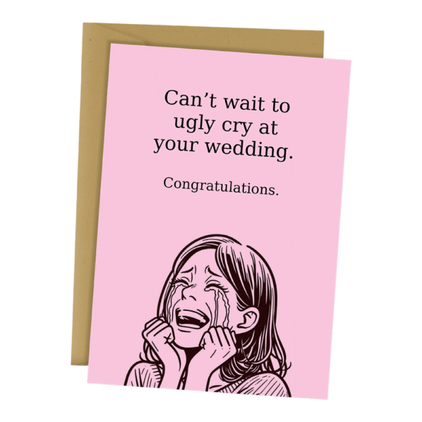 Blackwell Press Ugly Cry Wedding Card