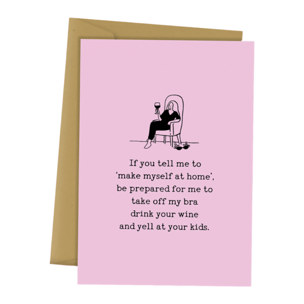 Blackwell Press Make Myself At Home Card