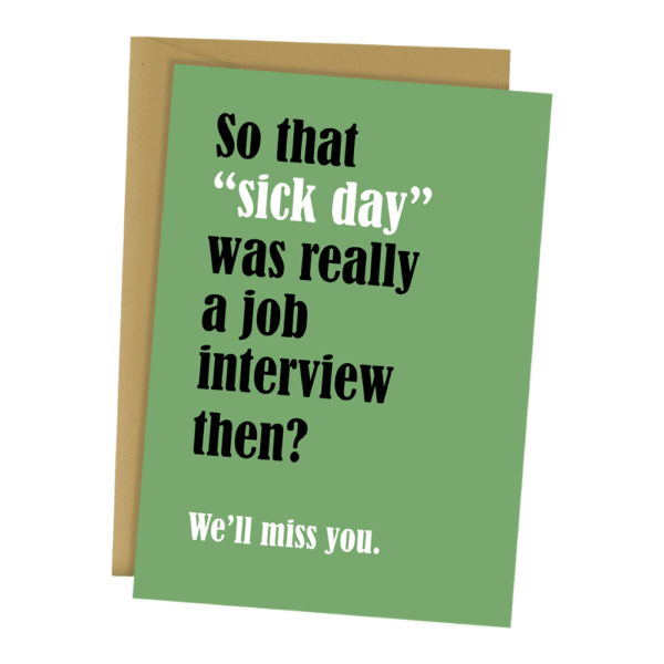 Blackwell Press So That “Sick Day” Card