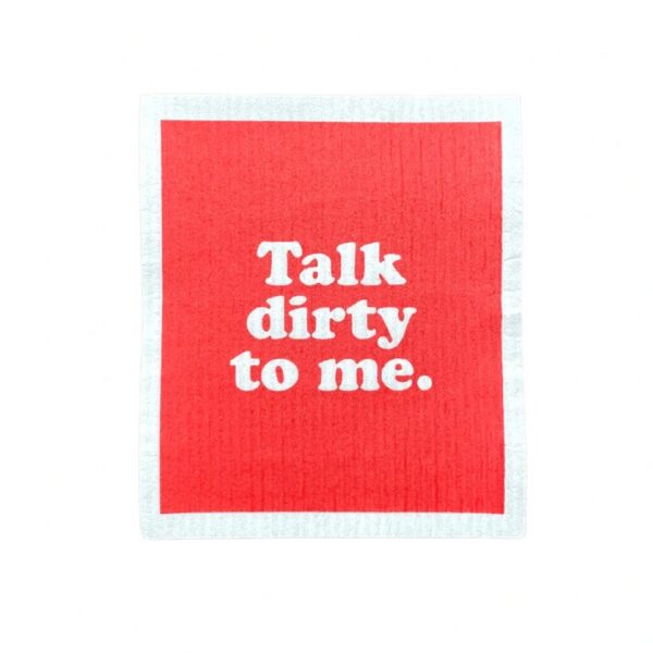 SPRUCE Dishcloth Talk Dirty To Me